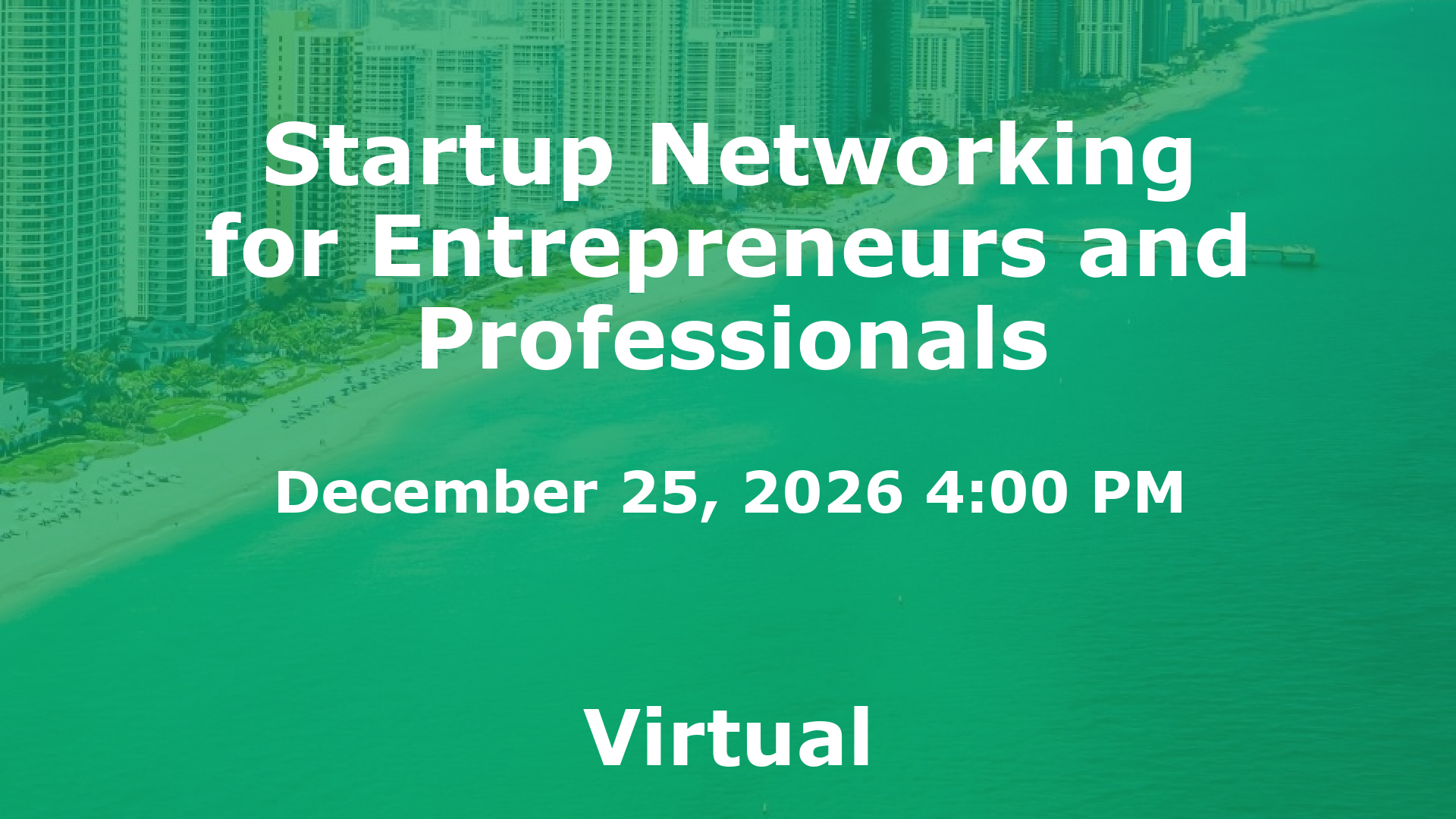 Startup Networking for Entrepreneurs and Professionals event image